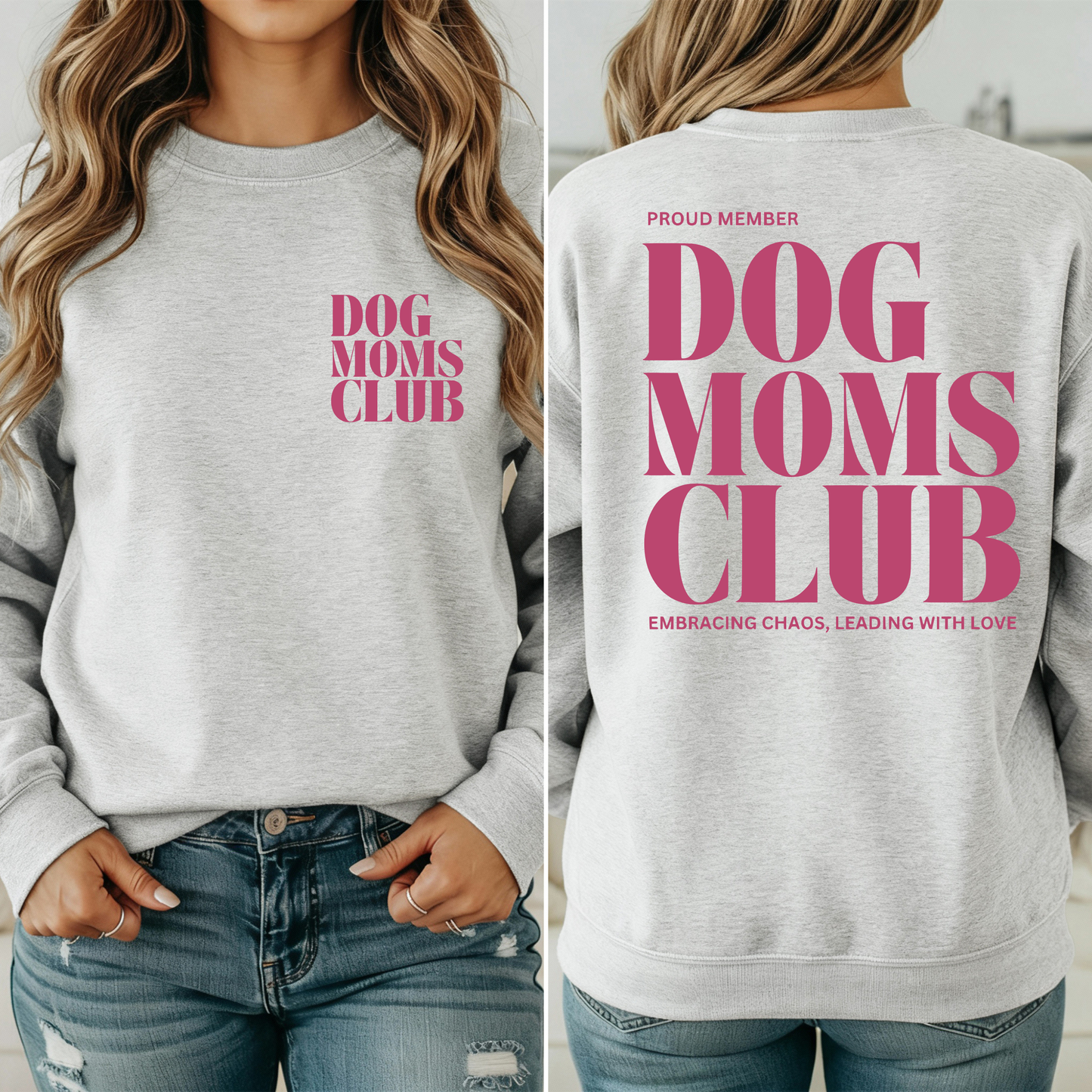 Sweater Dog Moms Club