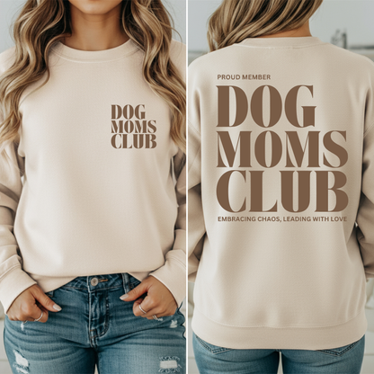 Sweater Dog Moms Club
