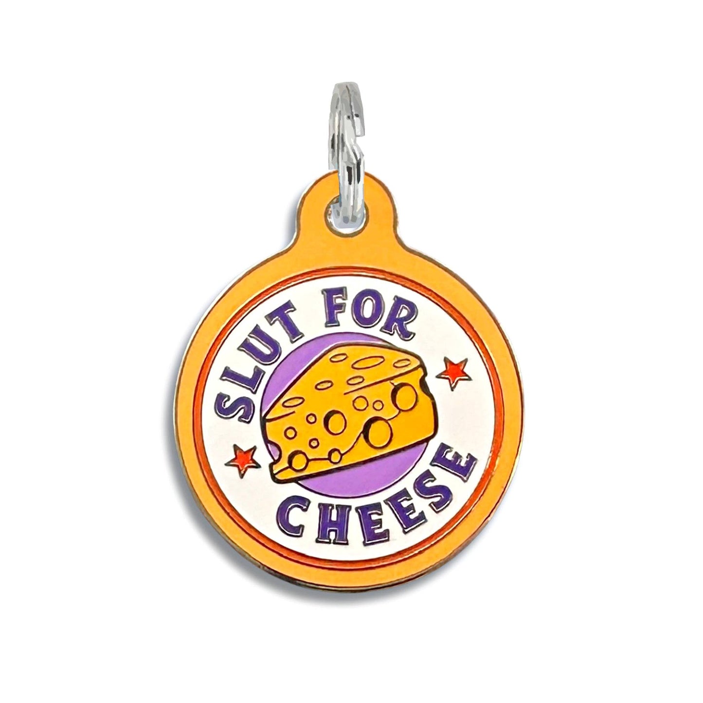 "Slut For Cheese" Dog Tag